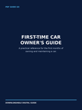 First-Time Car Owner's Guide